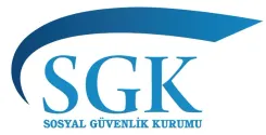 SOSYAL GÜVENLİK KURUMU (SGK)